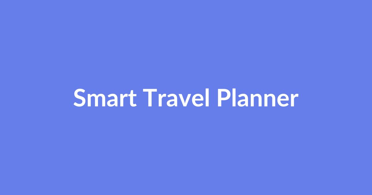 Smart Travel Itinerary Planner